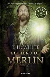 El libro de Merlín. Serie Camelot El libro de Merlín. Serie Camelot