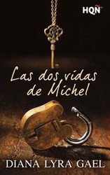 Las dos vidas de Michel Las dos vidas de Michel