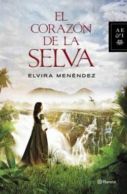 El corazón de la selva El corazón de la selva