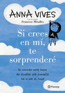 Si crees en mí, te sorprenderé Si crees en mí, te sorprenderé