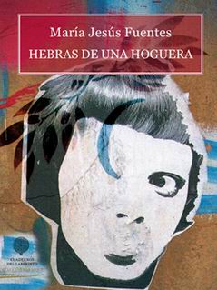 Hebras de una hoguera Hebras de una hoguera