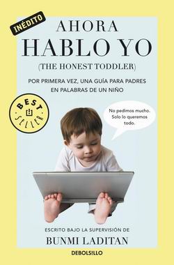 Ahora hablo yo (The Honest Toddler)