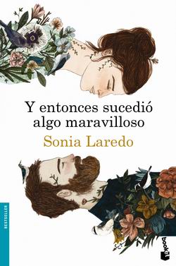 Y entonces sucedió algo maravilloso Y entonces sucedió algo maravilloso