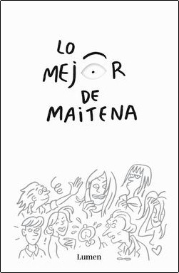 Lo mejor de Maitena Lo mejor de Maitena