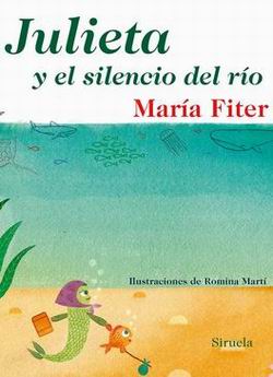 Julieta y el silencio del río Julieta y el silencio del río