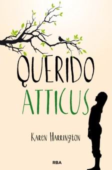 Querido Atticus Querido Atticus