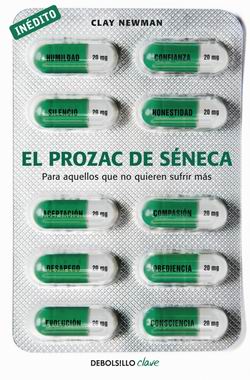 El prozac de Séneca El prozac de Séneca