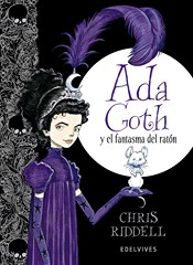Ada Goth y el fantasma del ratón Ada Goth y el fantasma del ratón
