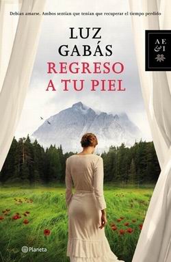 Regreso a tu piel Regreso a tu piel