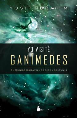 Yo visité Ganímedes Yo visité Ganímedes