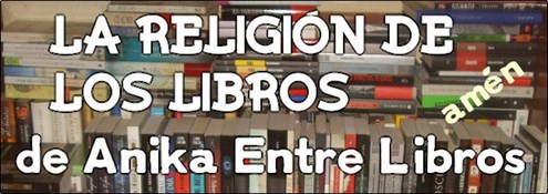 Lareligiondeloslibros -anikaentrelibros