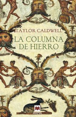 La columna de hierro: Cicerón y el emperador del Imperio Romano