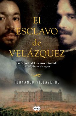 El esclavo de Velázquez El esclavo de Velázquez