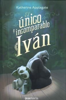 El único e incomparable Iván El único e incomparable Iván
