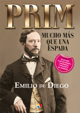 Prim: Mucho más que una espada Prim: Mucho más que una espada