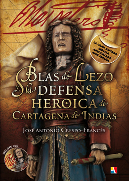 La defensa heroica de Cartagena de Indias