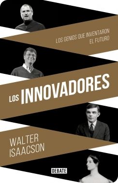 Los innovadores Los innovadores