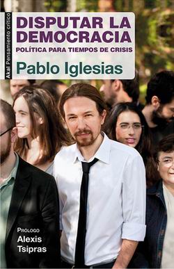 Disputar la democracia Disputar la democracia