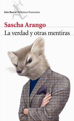 La verdad y otras mentiras La verdad y otras mentiras