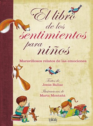 El libro de los sentimientos para niños El libro de los sentimientos para niños