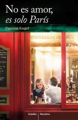 No es amor, es solo París No es amor, es solo París