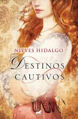 Destinos cautivos Destinos cautivos