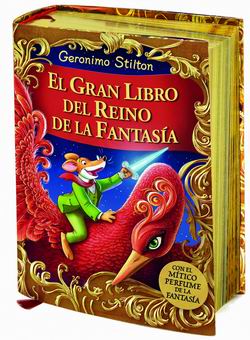 Geronimo Stilton. El gran libro del reino de la fantasía