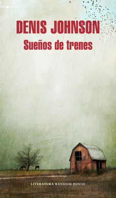 Sueños de trenes Sueños de trenes