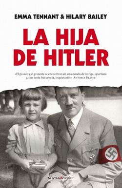 La hija de Hitler La hija de Hitler