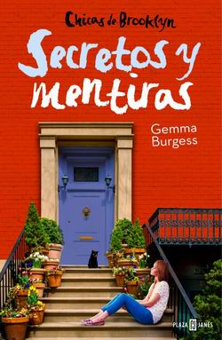 Secretos y mentiras (Chicas de Brooklyn 2) Secretos y mentiras (Chicas de Brooklyn 2)