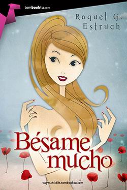 Bésame mucho. Bésame 1 Bésame mucho. Bésame 1