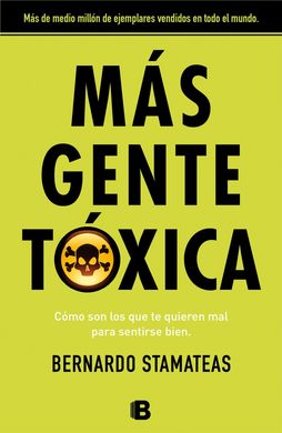 Más gente tóxica Más gente tóxica