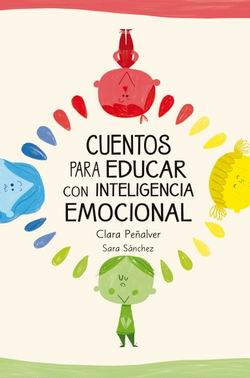 Cuentos para educar con inteligencia emocional