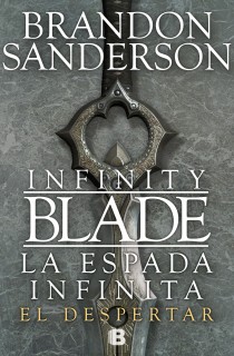 El despertar. La espada infinita I El despertar. La espada infinita I