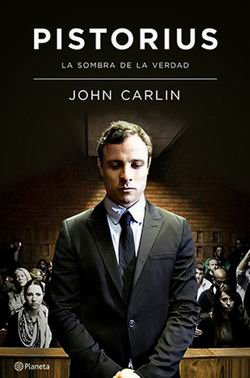 Pistorius, la sombra de la verdad Pistorius, la sombra de la verdad