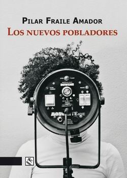 Los nuevos pobladores Los nuevos pobladores