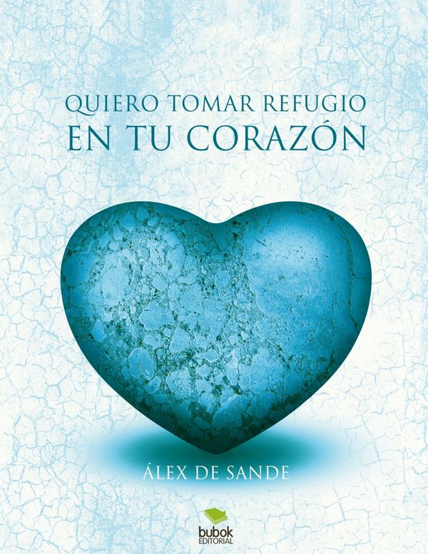 (Quiero tomar refugio en tu corazón, 2015)