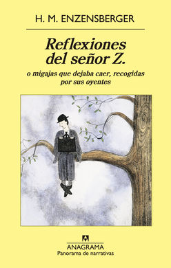 Reflexiones del señor Z Reflexiones del señor Z