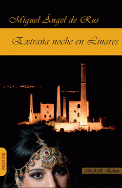 Extraña noche en Linares Extraña noche en Linares