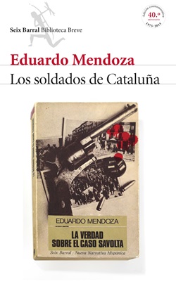 Los soldados de Cataluña (La verdad sobre el caso Savolta) Los soldados de Cataluña (La verdad sobre el caso Savolta)