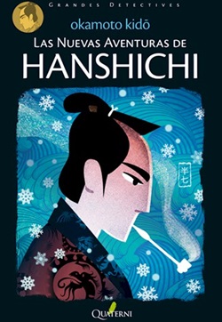 Las nuevas aventuras de Hanshichi Las nuevas aventuras de Hanshichi