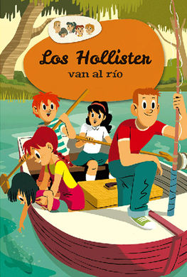 Los Hollister van al río Los Hollister van al río