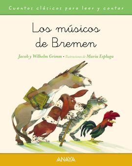 Los músicos de Bremen Los músicos de Bremen
