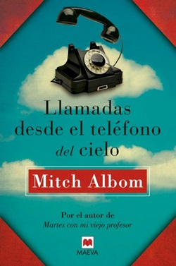 Llamadas desde el teléfono del cielo Llamadas desde el teléfono del cielo