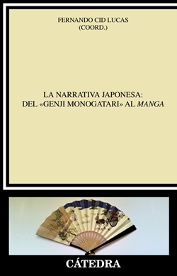 La narrativa japonesa: del "Genji monogatari" al manga La narrativa japonesa: del "Genji monogatari" al manga