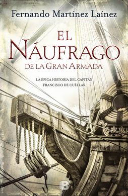 El náufrago de la gran armada El náufrago de la gran armada