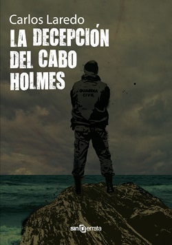 La decepción del cabo Holmes La decepción del cabo Holmes