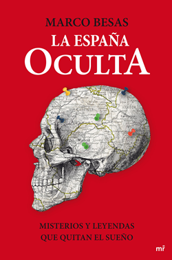 La España oculta La España oculta