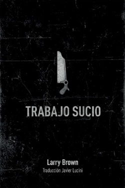 Trabajo sucio Trabajo sucio