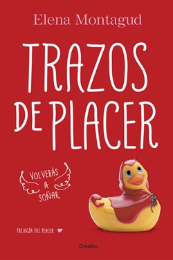 Trazos de placer (Trilogía del placer 1) Trazos de placer (Trilogía del placer 1)
